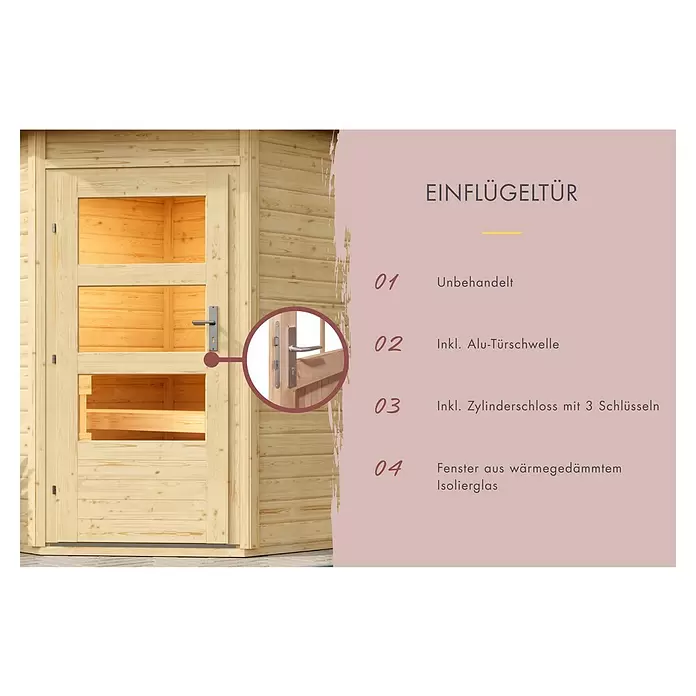 Karibu Saunahaus Danga - 9 kW Bio-Saunaofen mit externer Steuerung, Natur, L x B x H: 231 x 396 x 227 cm - Helle, unbehandelte Holztür mit Isolierglasfenstern, Aluminiumschwelle und Zylinderschloss.