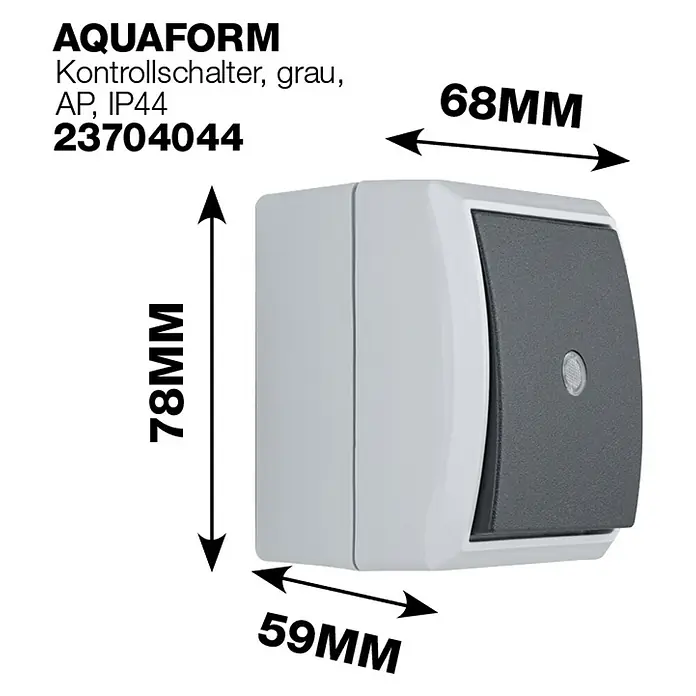 Aqua Form Feuchtraum-Kontrollschalter - Anthrazit, Aufputzmontage, IP44 - Abbildung eines Aquaform Kontrollschalters in Grau, AP IP44 mit den Maßen 78x68x59mm.
