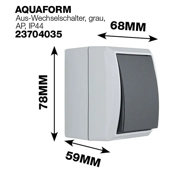 Aqua Form Feuchtraum-Wechselschalter - Anthrazit, Aufputzmontage, IP44 - Abbildung eines AQUAFORM Aus-Wechselschalters in Grau, AP, IP44, mit den Maßen 78mm Höhe, 68mm Breite und 59mm Tiefe, inklusive Produktnummer 23704035.