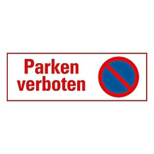 Pickup Verbotsschild (Motiv: Parken verboten, L x B: 33 x 12 cm)