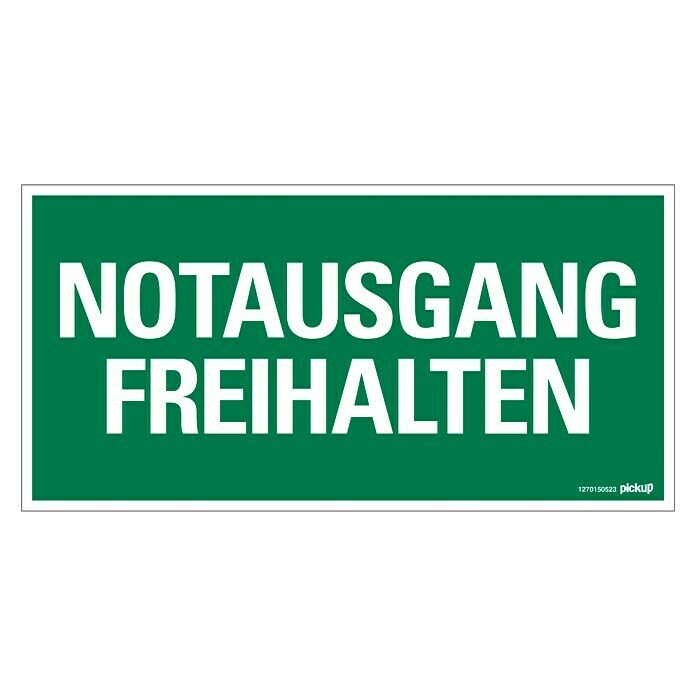 Pickup Fluchtwegschild (Motiv: Notausgang freihalten, L x B: 15 x 30 cm)