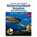 Küstenhandbuch Kroatien und Montenegro - Split – Ulcinj: Mit Skadar-See; Bodo Müller, Jürgen Strassburger; Edition Maritim