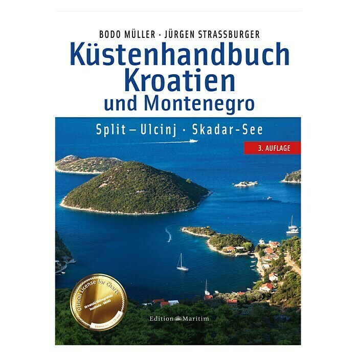 Küstenhandbuch Kroatien und Montenegro - Split – Ulcinj: Mit Skadar-See; Bodo Müller, Jürgen Strassburger; Edition Maritim Front View