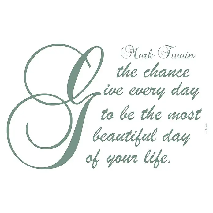 Komar Dekosticker Mark Twain - Beautiful - Silber, 100 x 70 cm - Wandtattoo mit dem Zitat von Mark Twain, das jeden Tag die Chance bietet, der schönste Tag des Lebens zu sein.