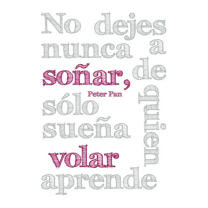 Vinilo de pared textos: Volar - Soñar - Negro/Rosa - Póster con una cita inspiradora de Peter Pan que anima a soñar y volar, diseñado con tipografía decorativa.