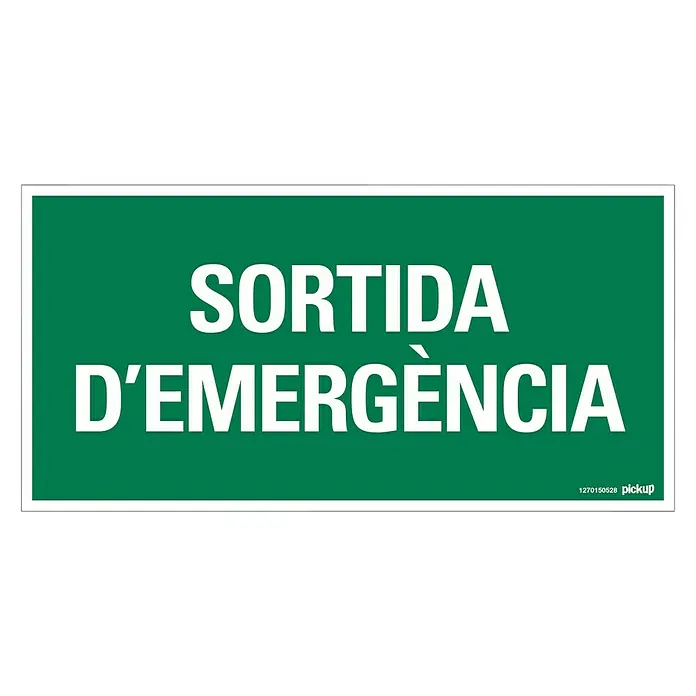 Pickup Señal de precaución catalán - Motivo: Salida de emergencia, L x An: 30 x 15 cm - Un letrero rectangular con la inscripción "SORTIDA D'EMERGÈNCIA" (salida de emergencia) en letras blancas en negrita sobre un fondo verde.