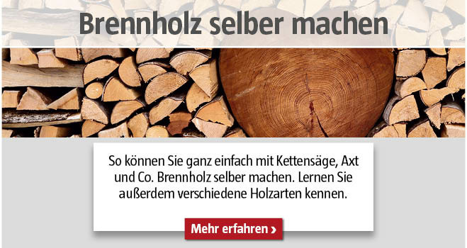 Brennholz selber machen
