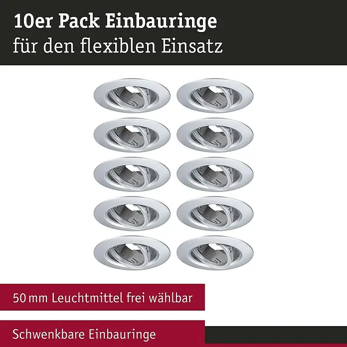 Paulmann Einbauleuchte - 10 W, 9 cm, Chrom, 10 Stk., Schwenkbar - 10er Pack Einbauringe für den flexiblen Einsatz, 50 mm Leuchtmittel frei wählbar, schwenkbare Einbauringe.