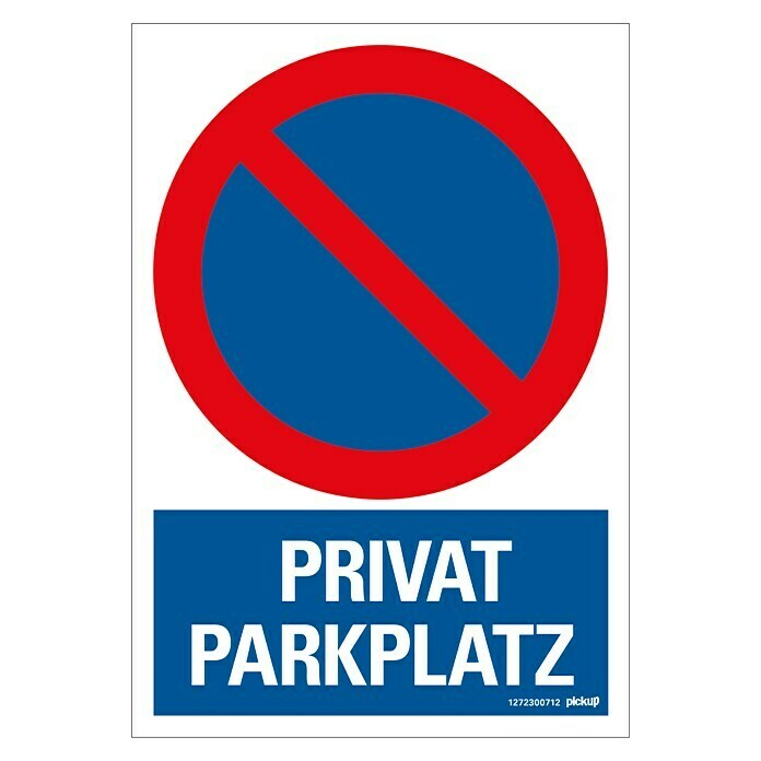 Pickup VerbotsschildMotiv: Privatparkplatz, L x B: 23 x 33 cm Top View