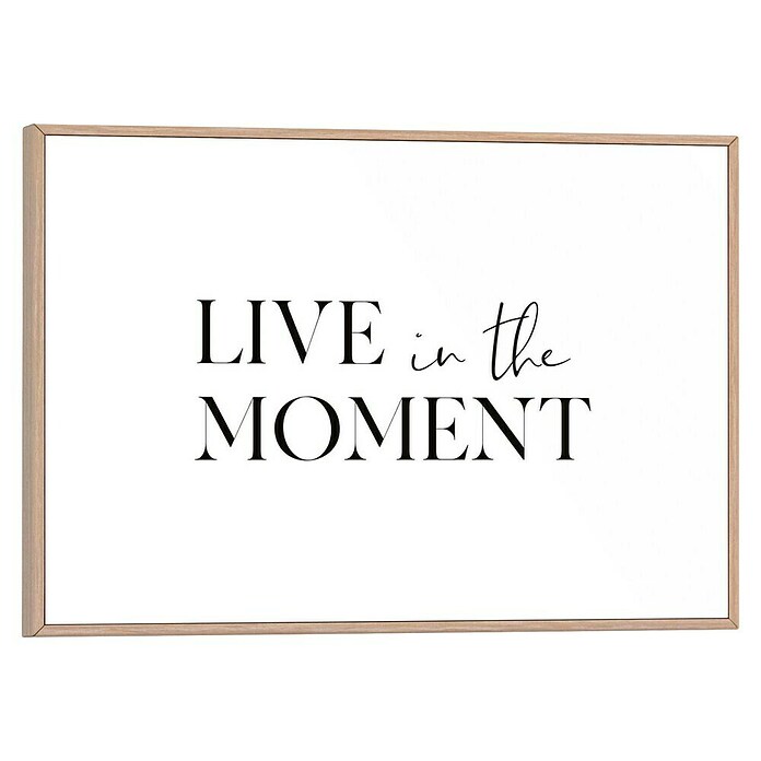 Reinders Bild Slim Frame Wood (Live in the Moment, B x H: 30 x 20 cm) | BAUHAUS