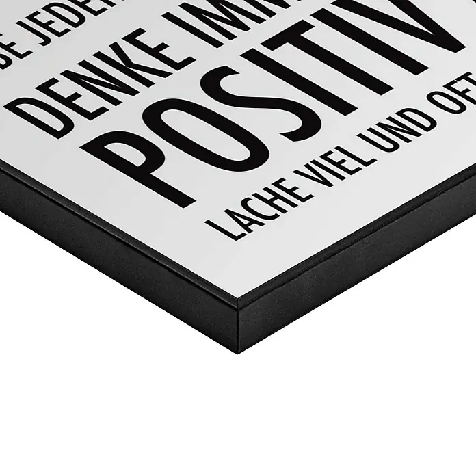 Reinders Bild Slim Frame Black - Positiv Leben, B x H: 50 x 70 cm - Schwarz gerahmtes Bild mit „DENKE IMMER POSITIV LACHE VIEL UND OFT“.