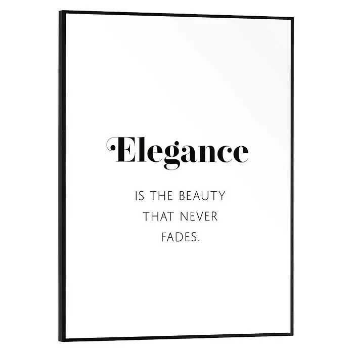 Reinders Bild Slim Frame Black - B x H: 30 x 40 cm, Elegance - Schwarz gerahmtes Poster mit weißem Hintergrund und schwarzem Text "Elegance is the beauty that never fades."