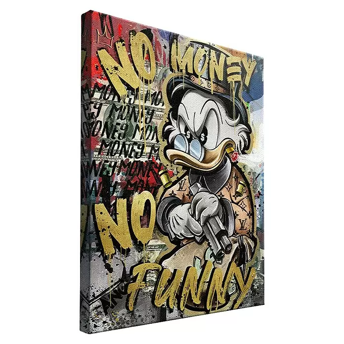 Dotcomcanvas Leinwandbild - No Money Duck, B x H: 90 x 120 cm - Leinwandbild im Graffiti-Stil: Entenfigur à la Dagobert Duck mit Dollarbrille, Zigarre, Waffe und Text „NO MONEY NO FUNNY“.