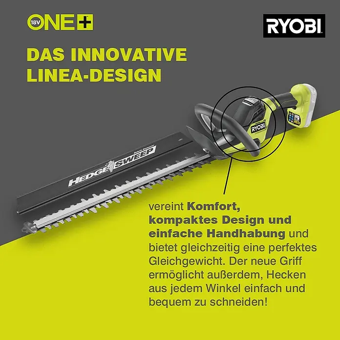 Ryobi ONE+ Akku-Heckenschere RY18HT50A-125 - 18 V, Li-Ionen, 1 Akku - Das innovative Ryobi ONE+ Heckenschneider-Design für komfortables und einfaches Schneiden.
