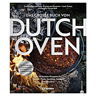 Petromax: Das große Buch vom Dutch Oven, T. Brandenburg, K. van Bergerem, F. Thurau; Christian