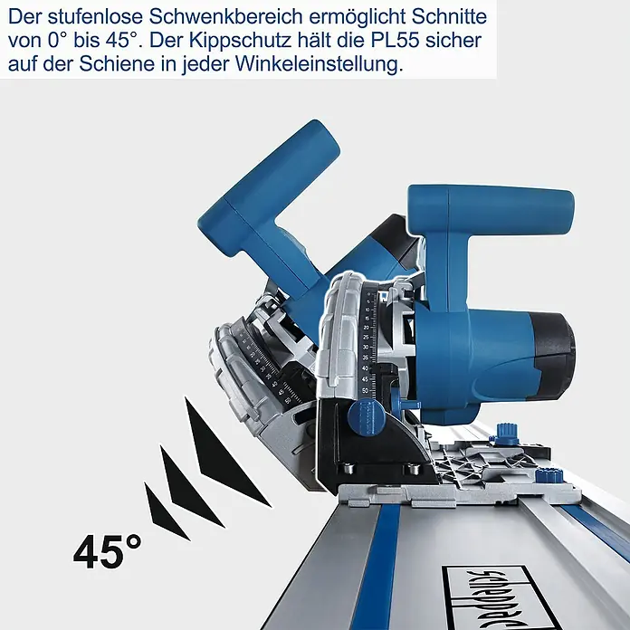 Scheppach Tauchsäge PL 55 Special Edition - 1.200 W - Produktabbildung der Scheppach Tauchsäge PL55, die Schnitte von 0° bis 45° ermöglicht. Der Kippschutz sorgt für sicheren Halt auf der Schiene.