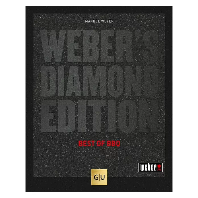 Weber´s Diamond Edition, Manuel Weyer, Gräfe und Unzer -  - Schwarzes, strukturiertes Buchcover: Weber's Diamond Edition, BEST OF BBQ von Manuel Weyer. Mit Weber- und GU-Logos.