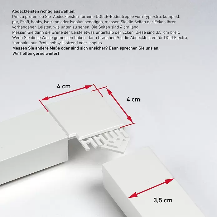 Dolle Abdeckleiste - 120 x 70 cm, Passend für: Dolle Bodentreppen Pur, Easy Loft, Easy Loft Pro, Kompakt, Isotrend - Weiße Abdeckleisten werden vermessen: 4 cm Seitenlänge und 3,5 cm Breite, für DOLLE Bodentreppen.