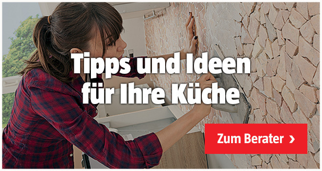 Beratungg Tipps und Ideen für Ihre Küche