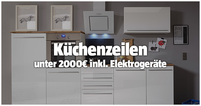 Küchenzeilen unter 2000 Euro inkl. Elektrogeräte