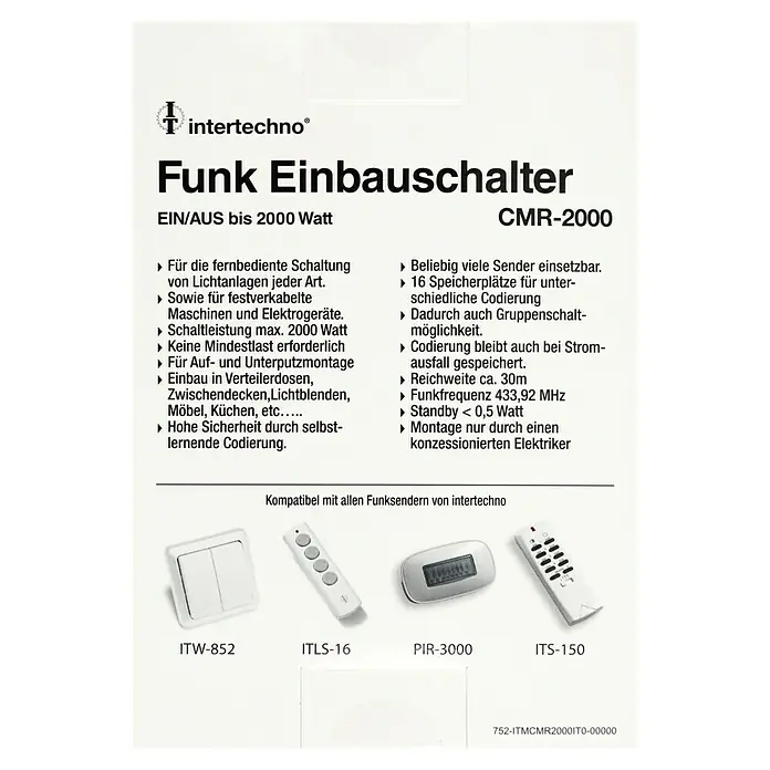 Intertechno Funk-Einbauschalter CMR-2000 - Max. Anschlussleistung: 2.000 W - Produktabbildung: Funk Einbauschalter CMR-2000 von Intertechno, kompatibel mit vielen Funksendern, mit den Modellen ITW-852, ITLS-16, PIR-3000 und ITS-150.