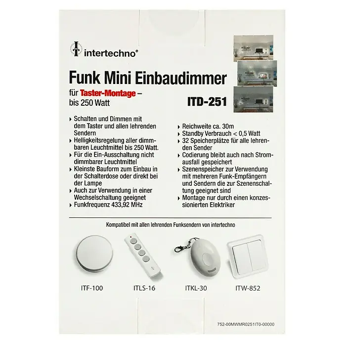 Intertechno Funk-Einbaudimmer ITD-251 für Taster - Max. Leistung: 3-250 W - Produktbild eines Funk Mini Einbaudimmers ITD-251 von Intertechno, geeignet für Taster-Montage bis 250 Watt und kompatibel mit Funksendern.