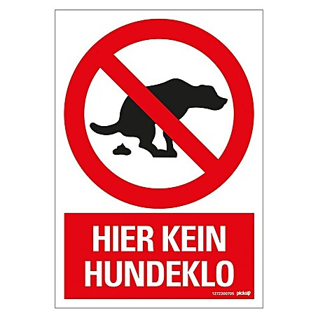 Pickup Verbotsschild (Motiv: Kein Hundeklo, L x B: 23 x 33 cm)