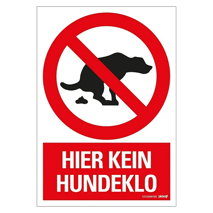Pickup Verbotsschild - Motiv: Kein Hundeklo, L x B: 23 x 33 cm - Verbotsschild "Hier kein Hundeklo". Das Schild zeigt ein Hund, der sein Geschäft verrichtet, mit einem roten Verbotskreis.