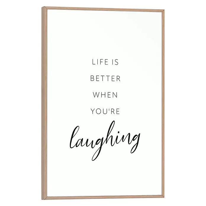 Reinders Bild Slim Frame Wood - Laughing, B x H: 20 x 30 cm - Gerahmtes Poster mit hellem Holzrahmen, zeigt den Spruch "LIFE IS BETTER WHEN YOU'RE laughing" in Schwarz.
