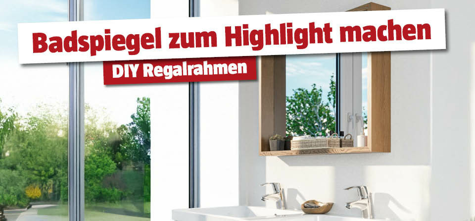DIY Regalrahmen für Badspiegel