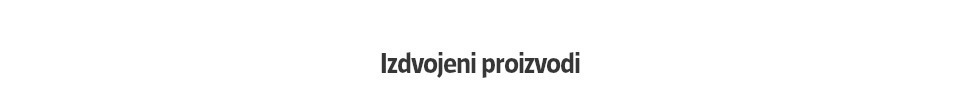 Naslov izdvojeni proizvodi