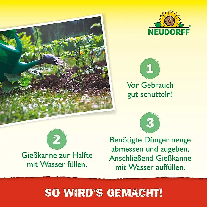 Neudorff Azet Tomatendünger - 1 l, Max. ausreichend für Flüssigkeitsmenge: 100 l - Bildanleitung zur Anwendung von Neudorff-Produkten: Vor Gebrauch schütteln, Gießkanne halb füllen, Dünger abmessen und hinzufügen.