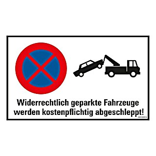 Pickup Hinweisschild (L x B: 33 x 20 cm, Widerrechtlich geparkte Fahrzeuge werden abgeschleppt, Selbstklebend)