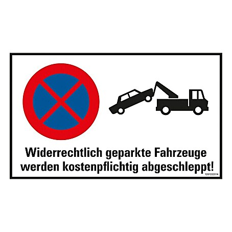 Pickup Hinweisschild (L x B: 33 x 20 cm, Widerrechtlich geparkte Fahrzeuge werden abgeschleppt, Selbstklebend)