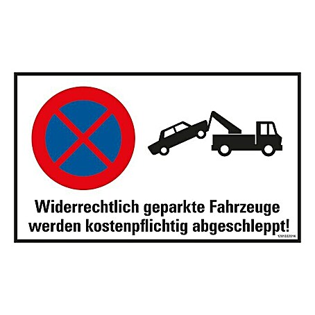 Pickup Hinweisschild (L x B: 33 x 20 cm, Widerrechtlich geparkte Fahrzeuge werden abgeschleppt, Selbstklebend)