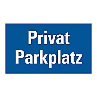 Pickup Gebotsschild (Privatparkplatz, L x B: 20 x 33 cm, Selbstklebend)