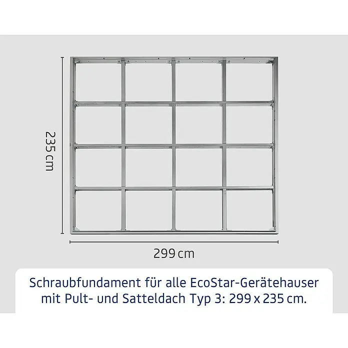 EcoStar Schraubfundament Typ 3 - Passend für: EcoStar Gerätehaus Euroline Trend - Silberner Metall-Schraubfundament-Rahmen für Gartenhäuser, 299x235 cm.