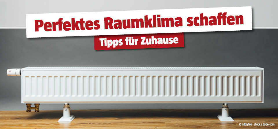 Perfektes Wohnraumklima