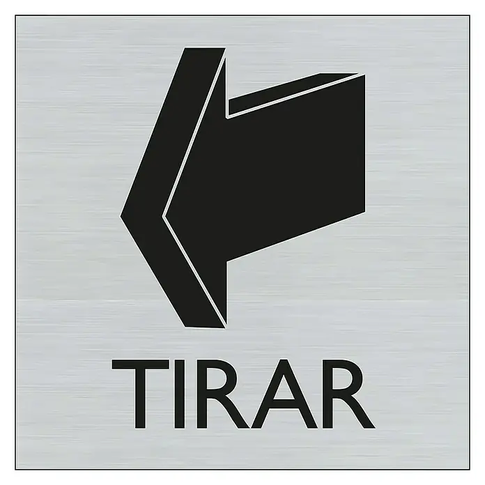 Pickup Rótulo - Plateado, Motivo: Tirar, 8 x 8 cm - Letrero con la palabra "Tirar" y una flecha negra apuntando a la izquierda, sobre un fondo de metal cepillado.