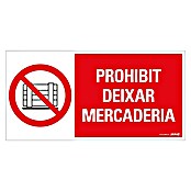Pickup Señal de prohibición catalán (Motivo: Prohibido depositar mercancías, L x An: 30 x 15 cm)