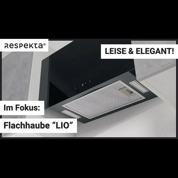Respekta Schräghaube Lio - Breite: 59,5 cm, Max. Gebläseleistung Abluftbetrieb: 325,8 m³/h, Schwarz - Flachhaube "LIO" - leise, leistungsstark & elegant!