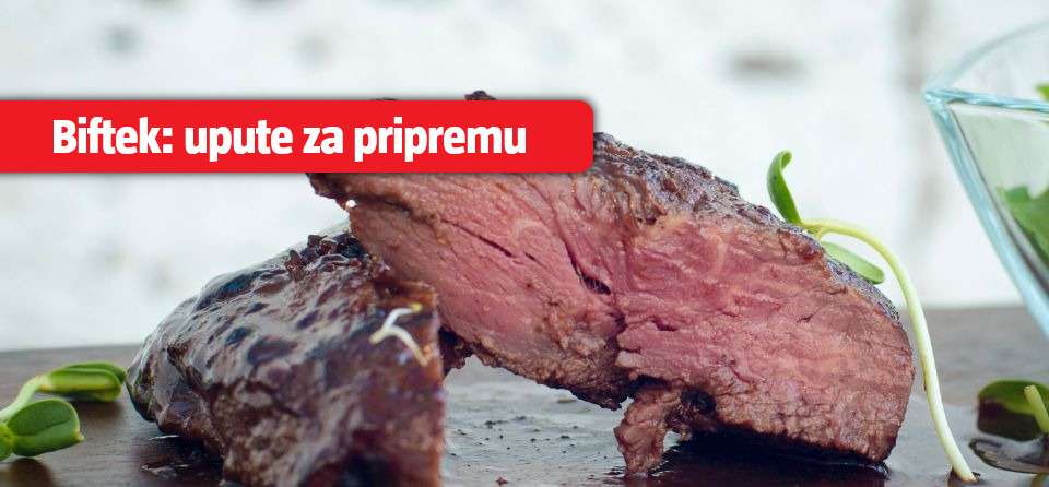Upute za pripremu bifteka