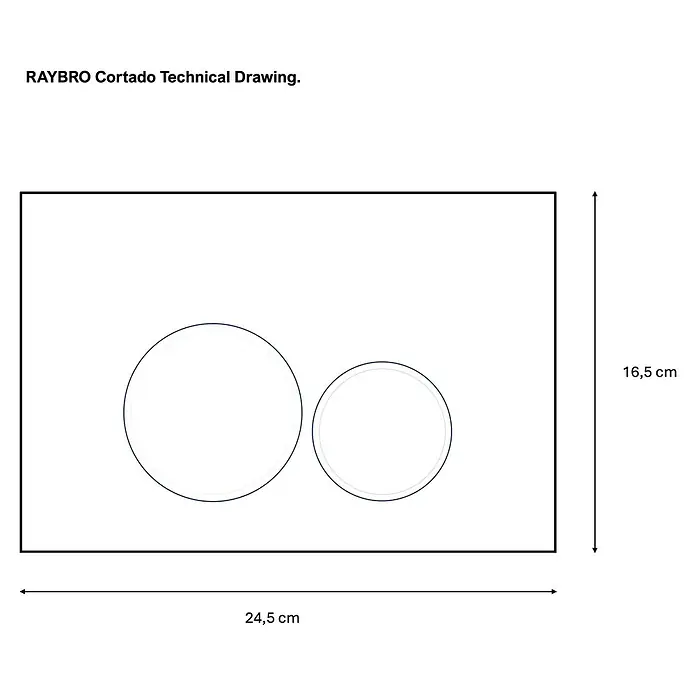 Betätigungsplatte Mocha Typ 1 - Weiß, 2-Mengen-Spülung - Technische Zeichnung eines RAYBRO Cortado-Produkts mit Maßangaben. Ideal für Planer und Installateure zur präzisen Montage.