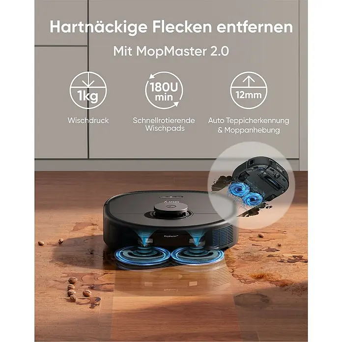 Eufy Saugwischroboter X10 Pro Omni - Saugkraft: 8.000 Pa, Akkulaufzeit: 180 min, Fassungsvermögen Roboter: 410 ml - Bild eines MopMaster 2.0 Saugroboters. Er entfernt hartnäckige Flecken mit einem Wischdruck von 1 kg und schnellrotierenden Wischpads.