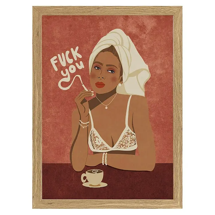 Papermoon Bild - Morning Coffee, B x H: 100 x 140 cm, Ohne Passepartout, Rahmen Eiche - Gerahmtes Bild einer Frau mit Handtuch, BH, Schmuck und Kaffee, dazu der Spruch "Fuck you".