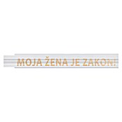 Heka Zložljivi meter  (Dolžina: 2 m, Bela, Natis: MOJA ŽENA JE ZAKON!) | Zložljivi metri | Merilna orodja | Orodja in stroji | Izdelki | BAUHAUS