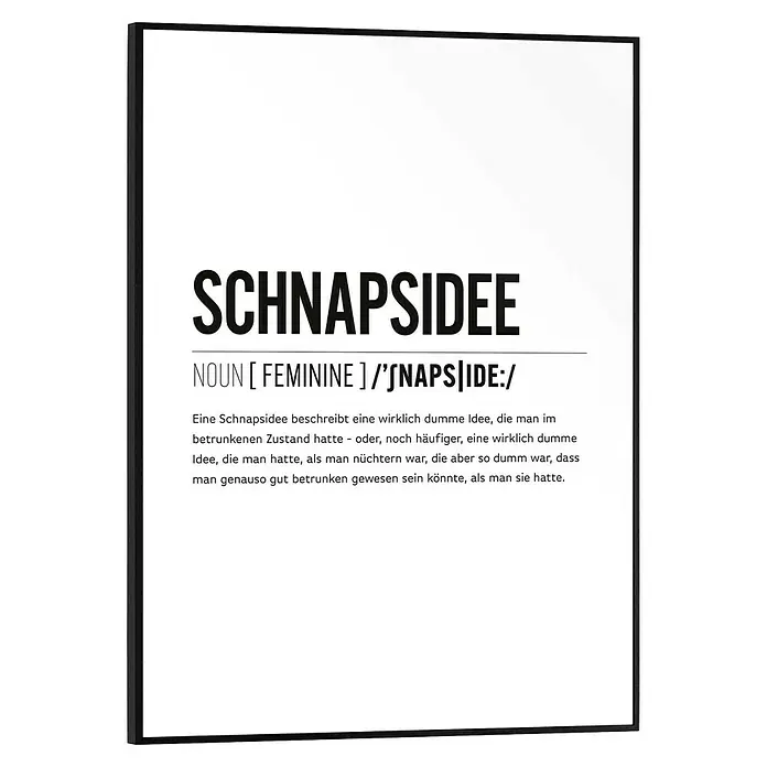 Reinders Bild Slim Frame Black - Schnapsidee, B x H: 30 x 40 cm - Gerahmter Kunstdruck mit der Definition von "Schnapsidee".