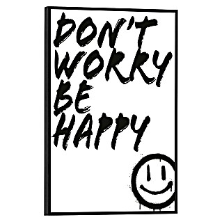 Reinders Bild Slim Frame (Don´t Worry, B x H: 20 x 30 cm)