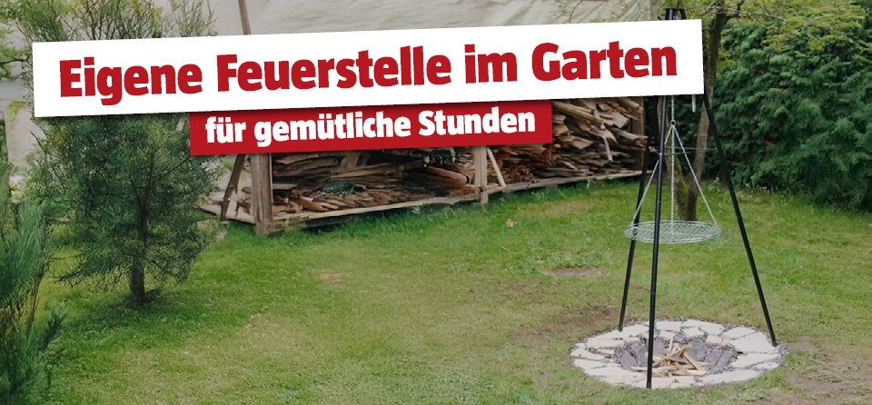 Selbstgemachte Feuerstelle im Garten mit Schwenkgrill, Titel Eigene Feuerstelle im Garten