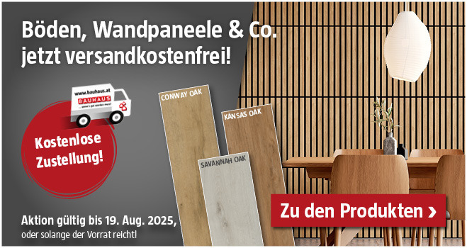 Aktion Böden, Wandpaneele und Co. versandkostenfrei bis 19.08.2025